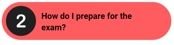 Red button reading number two "How do I prepare for this exam?"