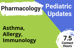 Pharmacology: Asthma, Allergy, Immunology