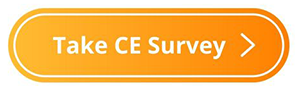 Orange Button with White Text "Take CE Survey"